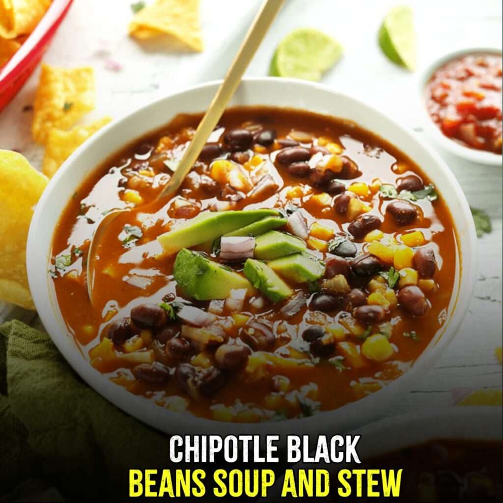 chipotle black beans soup and stew