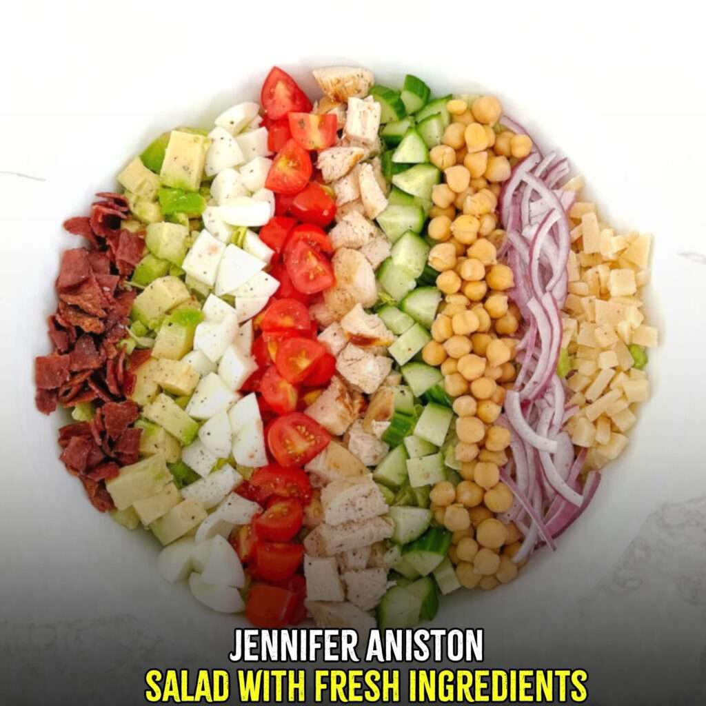 jennifer aniston salad ingredients