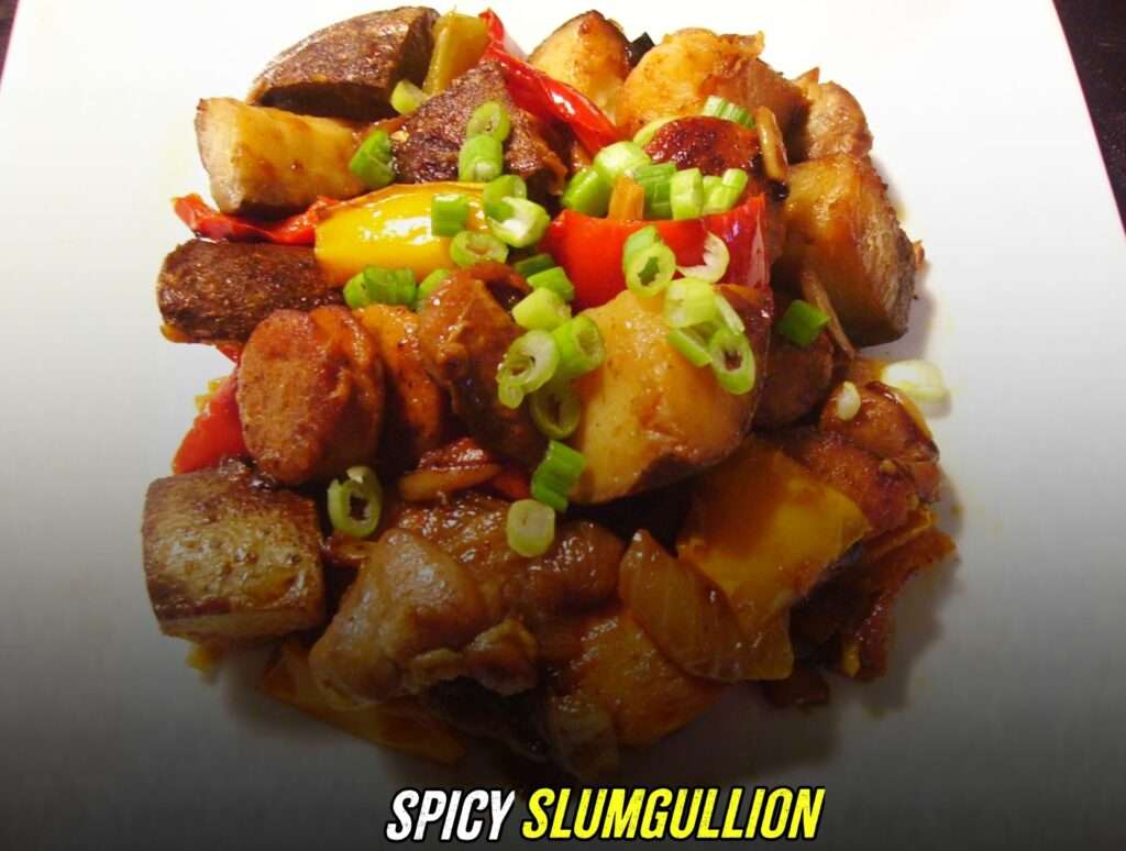 spicy slumgullion