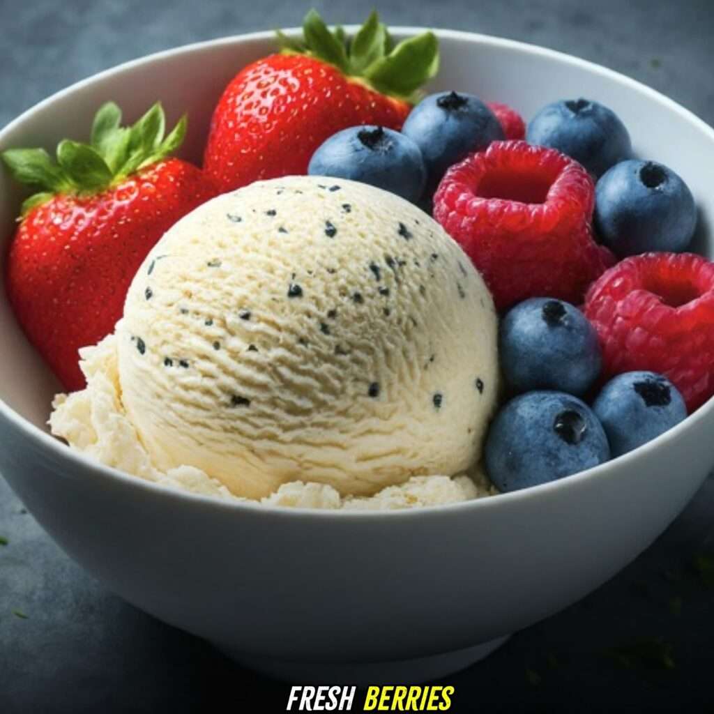 Vanilla Bean Ice Cream with fresh berries